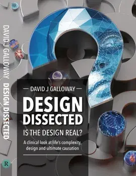 Design Dissected. Is the Design Real?, Paperback/David Galloway