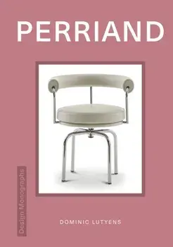 Design Monograph: Perriand, Hardback/Dominic Lutyens