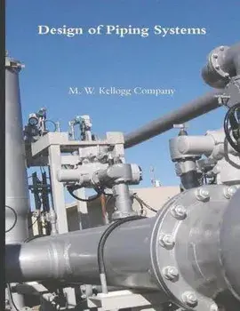 Design of Piping Systems, Paperback/M W Kellogg Company