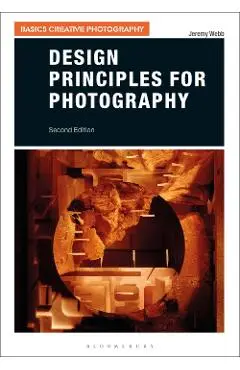 Design Principles for Photography - Jeremy Webb