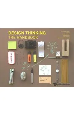 Design Thinking: The Handbook - Falk Uebernickel
