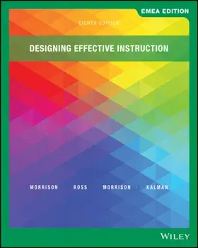Designing Effective Instruction, EMEA Edition. 8 ed, Paperback/Howard K. (Ithaca College) Kalman
