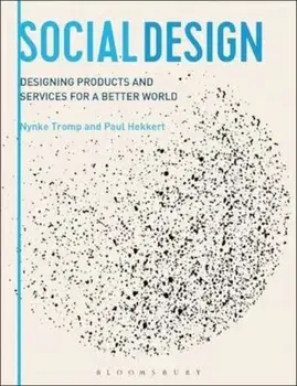 Designing for Society, Paperback/Nynke Tromp