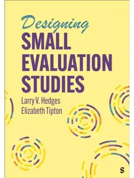 Designing Small Evaluation Studies, Paperback/Elizabeth Tipton