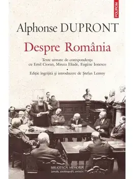 Despre Romania/Alphonse Dupront