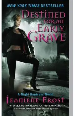Destined for an Early Grave - Jeaniene Frost
