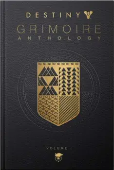Destiny Grimoire, Volume I, Hardcover/Bungie Inc