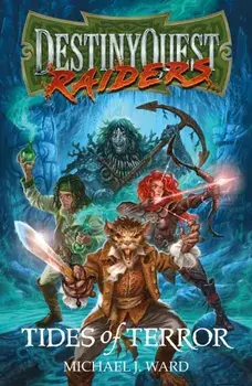 DestinyQuest: Tides of Terror, Paperback/Michael J. Ward