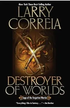 Destroyer of Worlds, 2 - Larry Correia