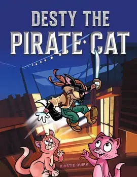 Desty the Pirate Cat, Paperback/Kirstie Quirk