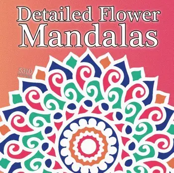 Detailed Flower Mandalas, Paperback/***