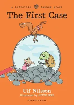 Detective Gordon. The First Case, Paperback/Ulf Nilsson