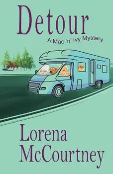 Detour (the Mac 'n' Ivy Mystery, Book #2), Paperback/Lorena McCourtney