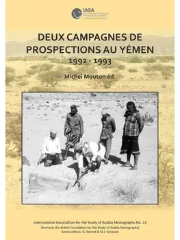 Deux campagnes de prospections au Yemen: 1992 – 1993, Paperback/***