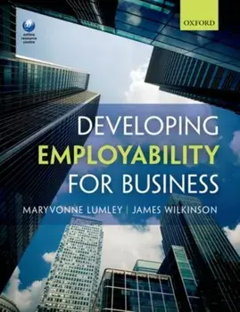 Developing Employability for Business, Paperback/James Wilkinson