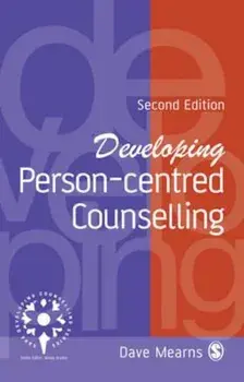 Developing Person-Centred Counselling, Paperback/Dave Mearns