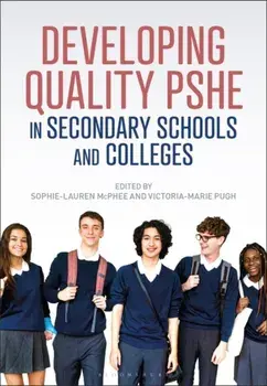 Developing Quality PSHE in Secondary Schools and Colleges, Paperback/***