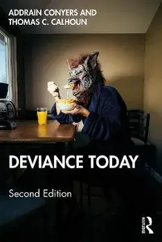 Deviance Today, Paperback/Addrain Conyers