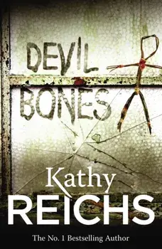 Devil Bones. (Temperance Brennan 11), Paperback/Kathy Reichs