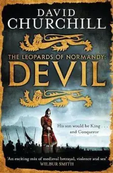 Devil (Leopards of Normandy 1), Paperback/David Churchill