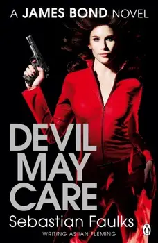 Devil May Care, Paperback/Sebastian Faulks