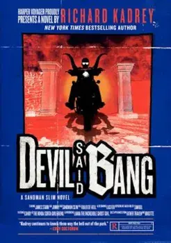 Devil Said Bang: A Sandman Slim Novel, Paperback/Richard Kadrey
