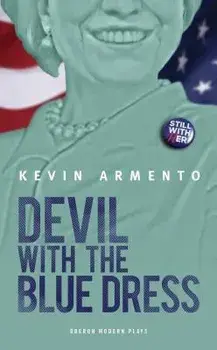 Devil with the Blue Dress, Paperback/Kevin Armento