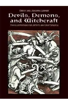 Devils, Demons, and Witchcraft