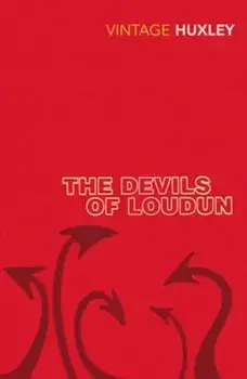 Devils Of Loudun, Paperback/Aldous Huxley