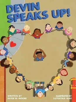 Devin Speaks Up!, Hardcover/Devin Moore