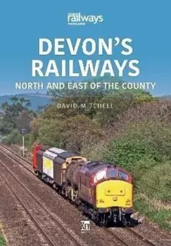 Devon's Railways. North and East of the Country, Paperback/David Mitchell