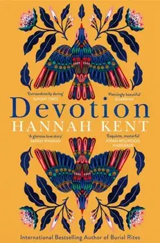 Devotion. From the Bestselling Author of Burial Rites, Paperback/***