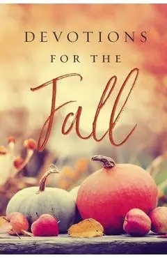 Devotions for the Fall - Thomas Nelson
