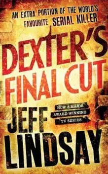 Dexter's Final Cut, Paperback/Jeff Lindsay