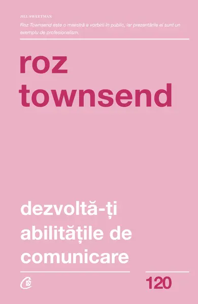 Dezvolta-ti abilitatile de comunicare | Roz Townsend