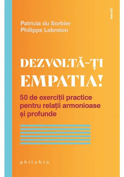 Dezvolta-ti empatia!