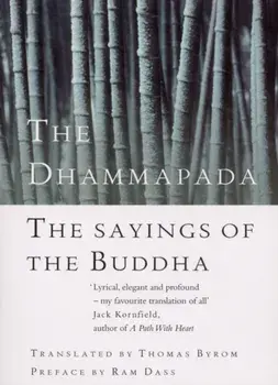 Dhammapada. The Sayings of the Buddha, Paperback/Thomas Byron
