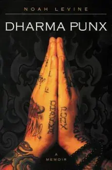 Dharma Punx, Paperback/Noah Levine