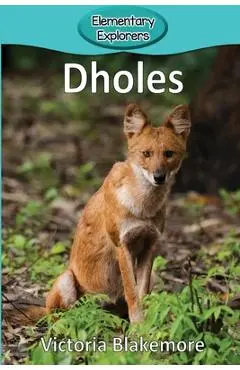 Dholes - Victoria Blakemore