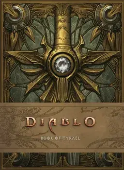 Diablo: Book of Tyrael, Hardback/Blizzard Entertainment