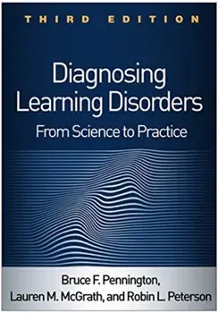 Diagnosing Learning Disorders, Third Edition: From Science to Practice, Paperback/Bruce F. Pennington