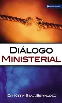 Dialogo Ministerial, Paperback/Kittim Silva-Bermudez