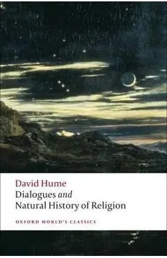 Dialogues Concerning Natural Religion, and The Natural Histo