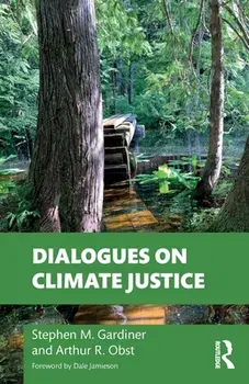 Dialogues on Climate Justice, Paperback/Arthur Obst