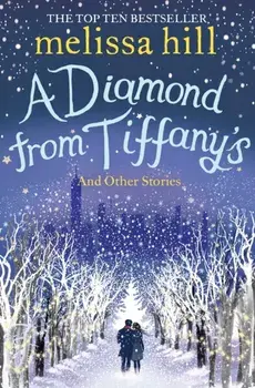 Diamond from Tiffany's, Paperback/Melissa Hill