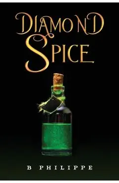 Diamond Spice - B. Philippe