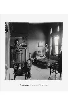 Diane Arbus: Sanctum Sanctorum - Diane Arbus