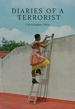 Diaries of a Terrorist, Paperback/Christopher Soto