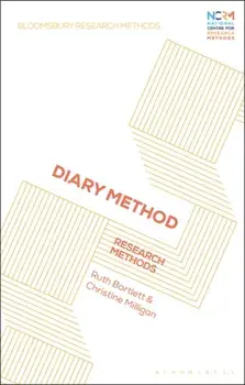 Diary Method. Research Methods, Paperback/Christine Milligan