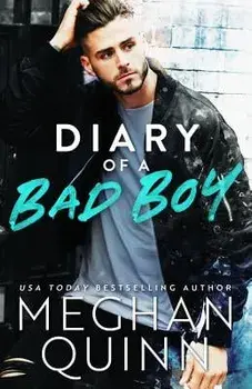 Diary of a Bad Boy, Paperback/Meghan Quinn